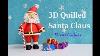 3d Quilled Santa Claus Christmas Decoration Quilling Dolls