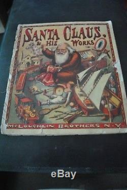 VICTORIAN McLOUGHLIN BROS CHRISTMAS BOOK, SANTA CLAUS & HIS WORKS, ARTIST NAST